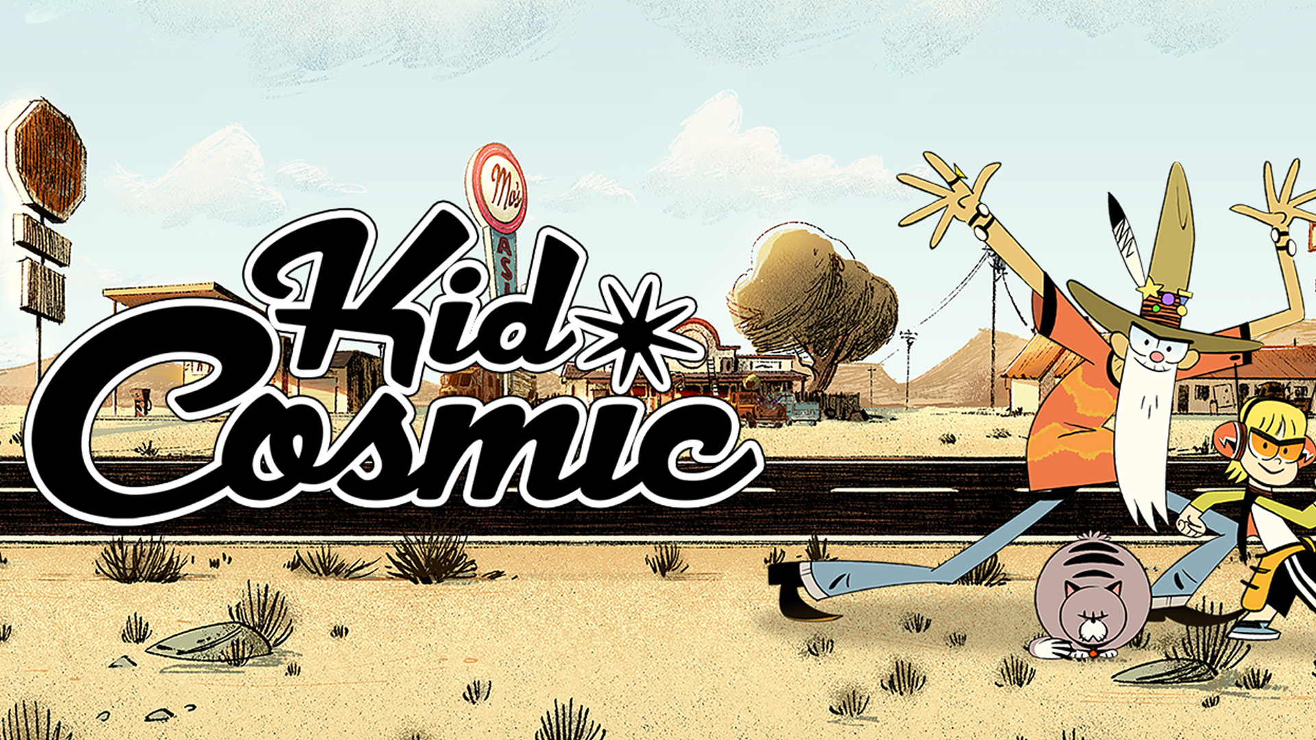 Kid, Jo, Rosa, Papa G, and Tuna Sandwich from Kid Cosmic are in the dessert posing together as the words ‘Kid Cosmic’ are overlayed.